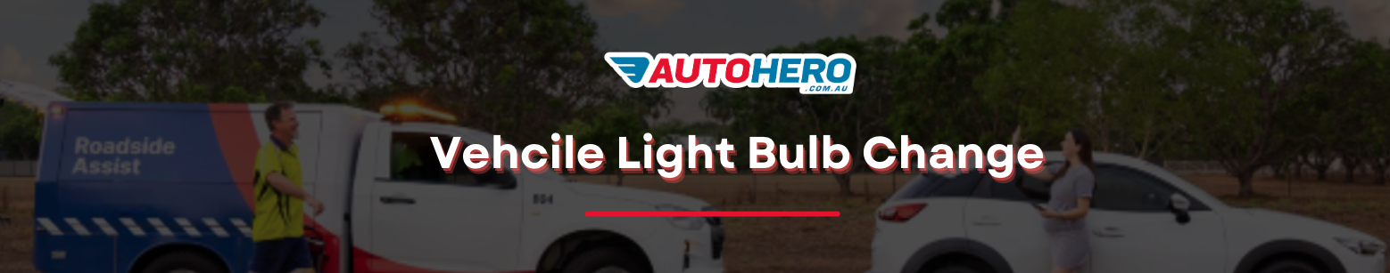 Vehcile Light Bulb Change Sydney